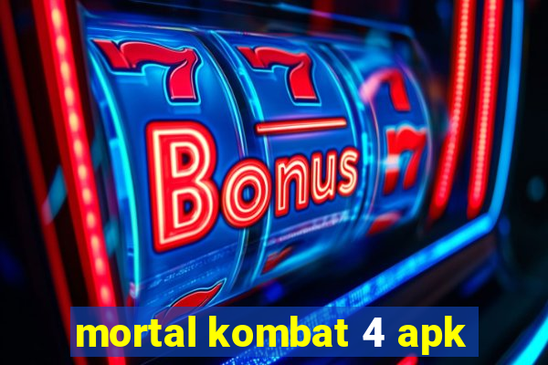 mortal kombat 4 apk